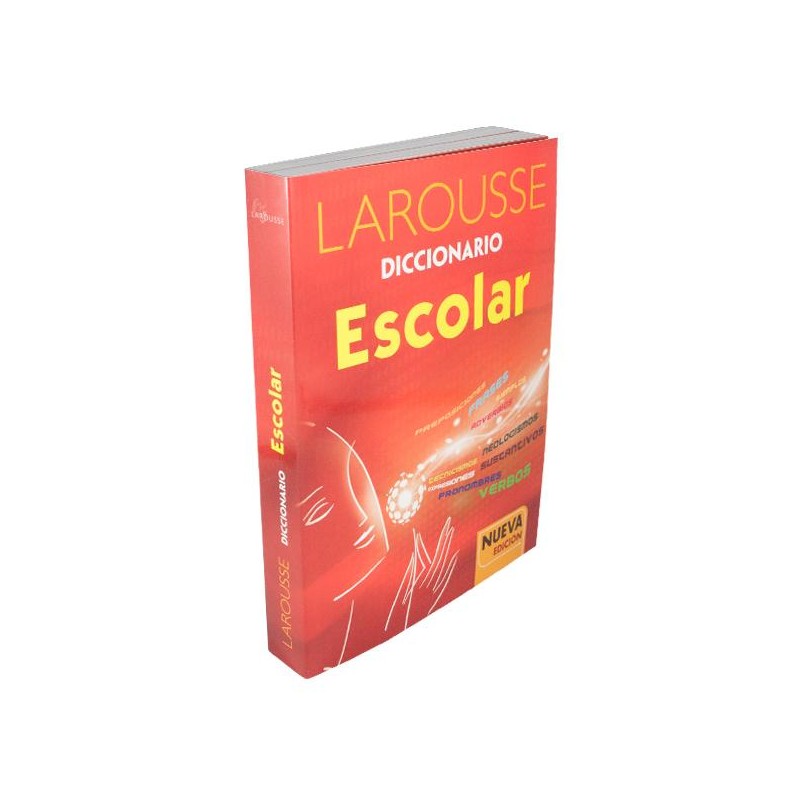DICCIONARIO ESCOLAR -LAROUSSE-DICCIONARIO